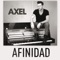 Afinidad - Axel lyrics