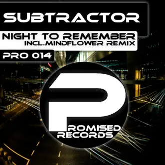 Night to Remember - Single by Subtractor album reviews, ratings, credits