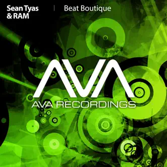 Beat Boutique - EP by Sean Tyas & Ram album reviews, ratings, credits