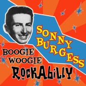 Sonny Burgess - My Bucket's Got a Hole In It