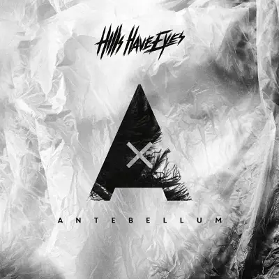 Antebellum - Hills Have Eyes