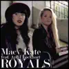 Royals (feat. April Lockhart) - Single album lyrics, reviews, download