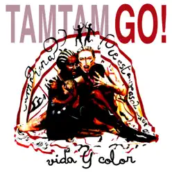 Vida Y Color - Tam Tam Go