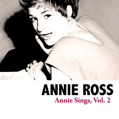 Annie Sings, Vol. 2 - Annie Ross