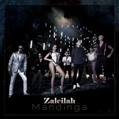 Zaleilah (Eurovision Version) - Single - Mandinga