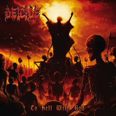 To Hell with God - Deicide