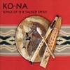 Kona - When the Birds Dance