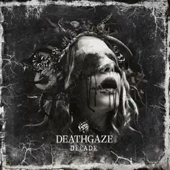 DECADE - Deathgaze