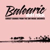 Balearic Soft Rock, 2012