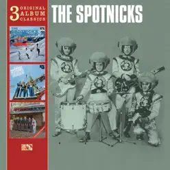 Original Album Classics - The Spotnicks Original Album Classics - The Spotnicks