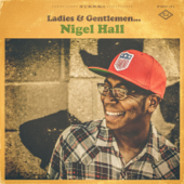 Ladies & Gentlemen... - Nigel Hall