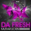 Stream & download Muthafuckin - Single