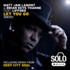 Matt Jam Lamont & Brian Keys Tharme feat Lifford - Let You Go (Deep City Soul Remix)