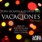 Vacaciones (Dany Cohiba Remix) - Toni Ocanya & DJ Desk One lyrics