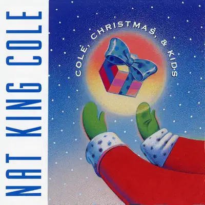 Cole, Christmas & Kids - Nat King Cole
