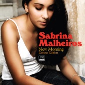 Sabrina Malheiros - Eira Nem Beira