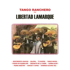 Tango Ranchero Con Libertad Lamarque - Libertad Lamarque