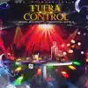 Stream & download Fuera de Control - Single
