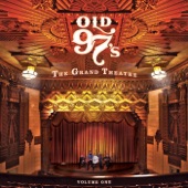 Old 97's - The Magician