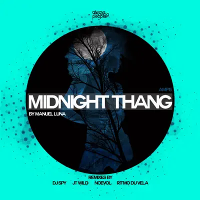 Midnight Thang - Manuel Luna