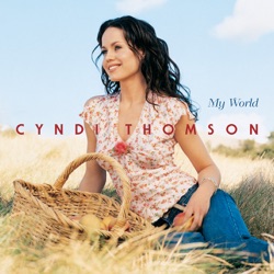 Cyndi Thomson - What I Really Meant to Say