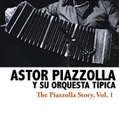 The Piazzolla Story, Vol. 1 artwork