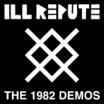 Ill Repute - Boot Camp
