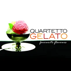 Favourite Flavours by Quartetto Gelato album reviews, ratings, credits