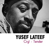 Yusef Lateef - Sea Breeze