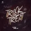 Stream & download Trick or Treat - Single