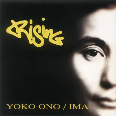 Rising - Yoko Ono Rising - Yoko Ono