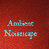 Ambient Noisescapes - Meditative Noise