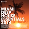 Miami Deep House Essentials 2014