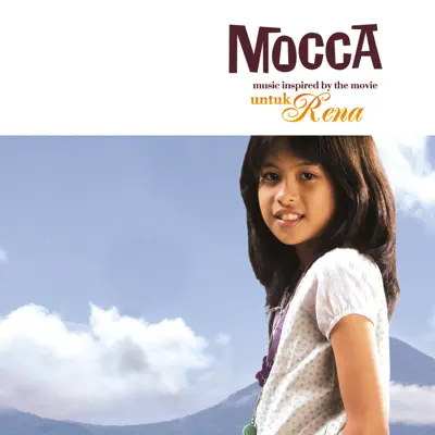 Untuk Rena (Music Inspired by the Movie) - EP - Mocca
