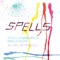S-P-E-L-L-S Spells Spells (Spells Rules) - Spells lyrics