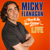 Micky Flanagan - The Back in the Game Tour Live artwork