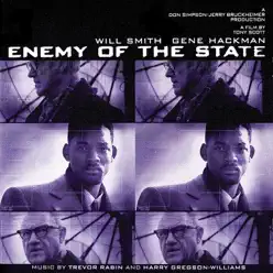 Enemy of the State (Soundtrack from the Motion Picture) - Trevor Rabin Enemy of the State (Soundtrack from the Motion Picture) - Trevor Rabin