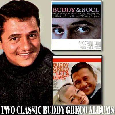 Buddy & Soul / Let's Love! - Buddy Greco