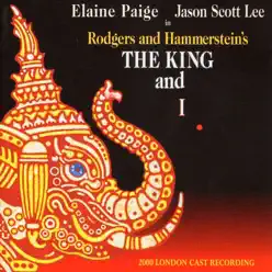 The King and I (2000 London Cast Recording) - Elaine Paige The King and I (2000 London Cast Recording) - Elaine Paige