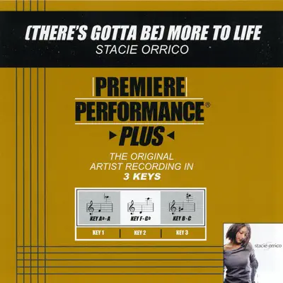 Premiere Performance Plus: (There's Gotta Be) More to Life - EP - Stacie Orrico