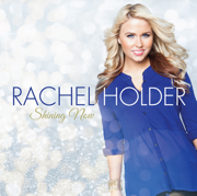 Shining Now (EP) - Rachel Holder
