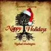 Nappy Holidays (Stay a While) - Single album lyrics, reviews, download
