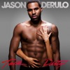 Jason Derulo - Talk Dirty