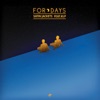 For Days (feat. KLP) - Single, 2013