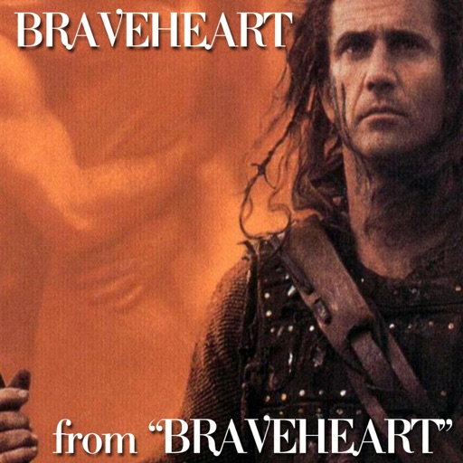 Braveheart ( Braveheart