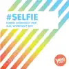 #SELFIE - Digital 45 - Single album lyrics, reviews, download