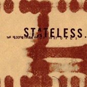 Stateless - Bloodstream