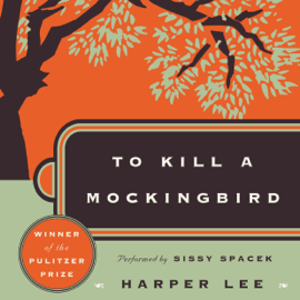 To Kill a Mockingbird (Unabridged)