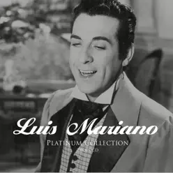 Platinum Collection - Luis Mariano