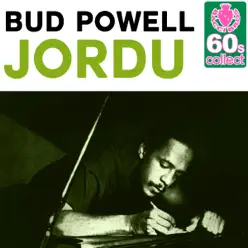 Jordu (Remastered) - Single - Bud Powell Jordu (Remastered) - Single - Bud Powell
